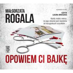 Opowiem Ci bajkę audiobook