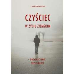 Czyściec w życiu ziemskim