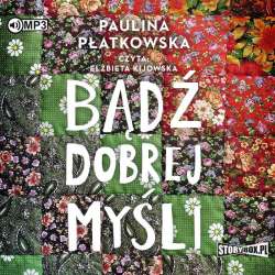 Bądź dobrej myśli audiobook - 1