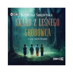 Skarb z leśnego grobowca audiobook