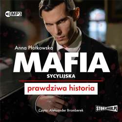 Mafia sycylijska. Prawdziwa historia audiobook - 1