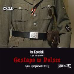 Gestapo w Polsce. Tajniki szpiegostwa III.. CD - 1