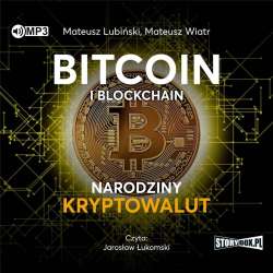 Bitcoin i blockchain. Narodziny kryptowalut CD - 1