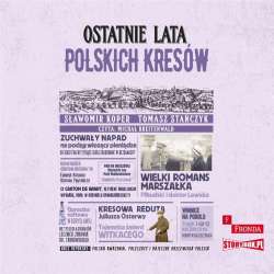 Ostatnie lata polskich Kresów audiobook - 1