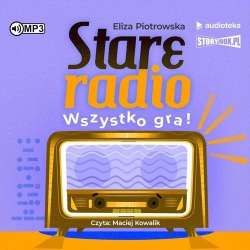 Stare radio Wszystko gra!.. audiobook - 1