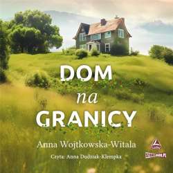 Dom na granicy audiobook - 1