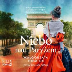 Niebo nad Paryżem audiobook