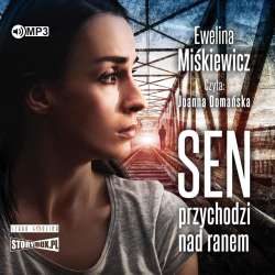 Sen przychodzi nad ranem audiobook - 1