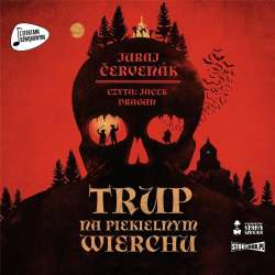 Trup na Piekielnym Wierchu audiobook - 1