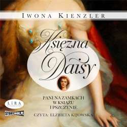 Księżna Daisy. Pani na zamkach ... audiobook - 1