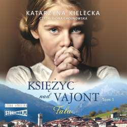 Fala. Księżyc nad Vajont T.1 Fala audiobook - 1