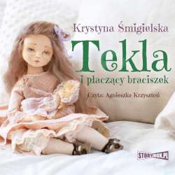 Tekla i płaczący braciszek audiobook - 1