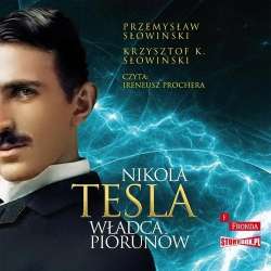 Nikola Tesla Władca piorunów audiobook