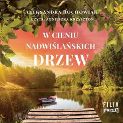 W cieniu nadwiślańskich drzew audiobook - 1