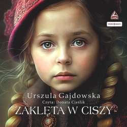 Zaklęta w ciszy audiobook