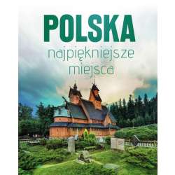 Polska. Najpiękniejsze miejsca - 1