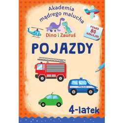 Dino i Zauruś. 4-latek. Pojazdy