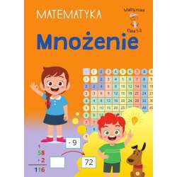 Mądry Uczeń Klasa 1-3 Matematyka Mnożenie