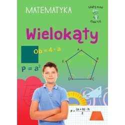 Mądry Uczeń Klasa 4-6 Matematyka Wielokąty
