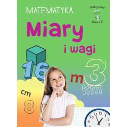 Mądry Uczeń Klasa 4-6 Matematyka Miary i wagi