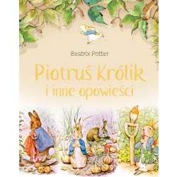 Piotruś Królik i inne opowieści.