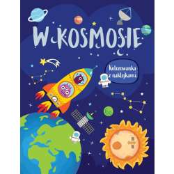 W kosmosie. Kolorowanka z naklejkami