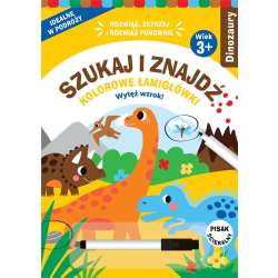 Szukaj i znajdź. Kolorowe łamigłówki. Dinozaury - 1