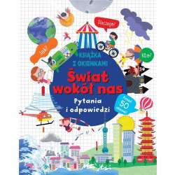 Świat wokół nas. Pytania i odpowiedzi - 1