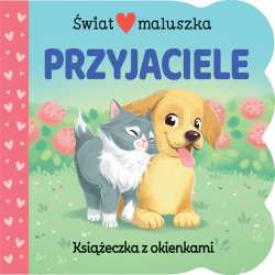 Świat maluszka. Przyjaciele. Książeczka z okienkam - 1