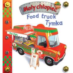 Food truck Tymka. Mały chłopiec