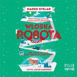 Włoska robota. Góra kłopotów. Tom 2 audiobook