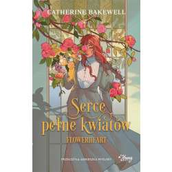 Serce pełne kwiatów. Flowerheart