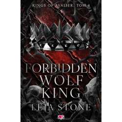 Kings of Avalier T.4 Forbidden Wolf King