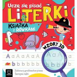 Książeczka Uczę się pisać literki. Książka z rowkami. Wzory 3D. Zabawy grafomotoryczne, terapia ręki (9788383740720)