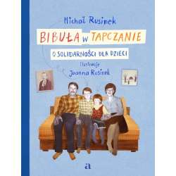 Bibuła w tapczanie. O Solidarności dla dzieci