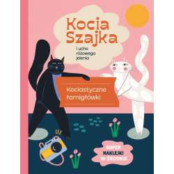 Kocia Szajka i ucho różowego jelenia