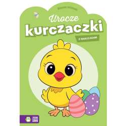 Wiosenne malowanki. Urocze kurczaczki