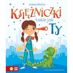 Księżniczki takie jak Ty