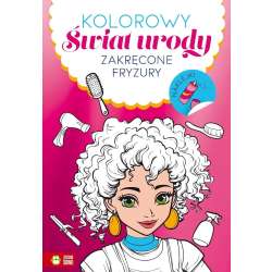 Kolorowy świat urody. Zakręcone fryzury