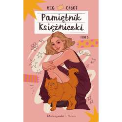 Pamiętnik księżniczki T.5 Księżniczka na różowo