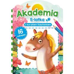 Akademia 5-latka z kucykiem Kasztankiem