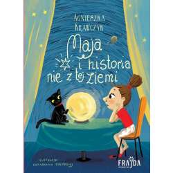 Maja i historia nie z tej ziemi