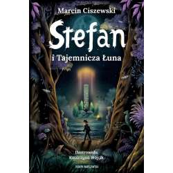Stefan i Tajemnicza Łuna