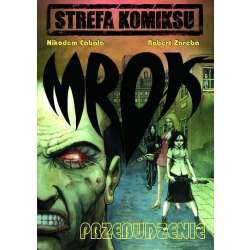 Strefa Komiksu T.1 Mrok: Przebudzenie