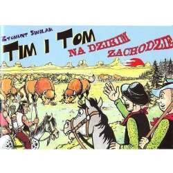 Tim i Tom na Dzikim Zachodzie - 1