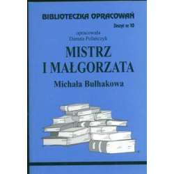 Biblioteczka opracowań nr 010 Mistrz i Małgorzata