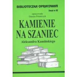 Biblioteczka opracowań nr 082 Kamienie na szaniec