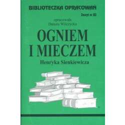 Biblioteczka opracowań nr 083 Ogniem i mieczem - 1