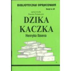 Biblioteczka opracowań nr 065 Dzika Kaczka