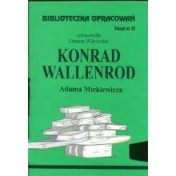 Biblioteczka opracowań nr 032 Konrad Wallenrod
